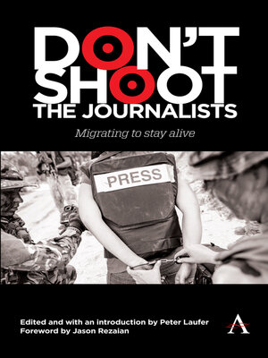cover image of Don't Shoot the Journalists